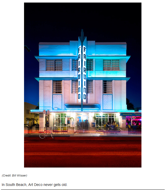 Fairwind Hotel on Ocean Drive (Credit: Bill Wisser). In South Beach, Art Deco never gets old.