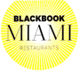Departures Magazine, Blackbook Miami Restaurants